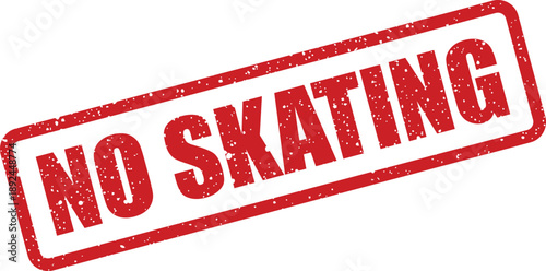 A striking red rectangular grunge stamp featuring the warning message NO SKATING displayed on a simple white backdrop
