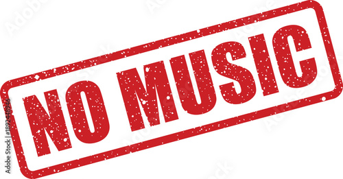 A striking red rubber stamp boldly states NO MUSIC in a clear, unambiguous manner on a pristine white surface