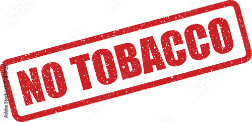A textured red rectangular rubber stamp prominently displays a strong prohibition message against tobacco on a white background