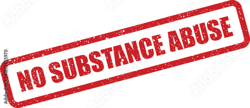 Red distressed rubber stamp clearly displaying the impactful phrase NO SUBSTANCE ABUSE on a clean white surface