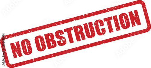 Red rubber stamp with the message NO OBSTRUCTION for safety and clarity on white