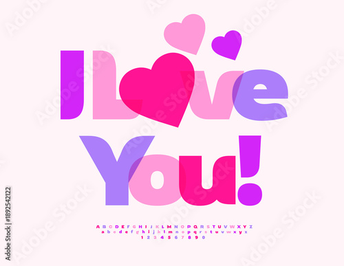 Vector Romantic message I Love You with decorative Hearts. Elegant Colorful Font. Modern Fashion Alphabet Letters and Numbers set.