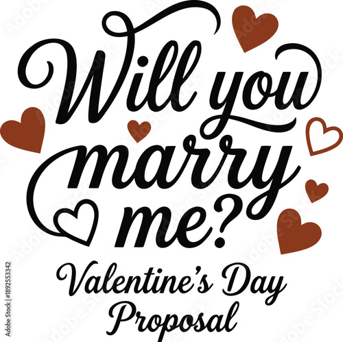Will You Marry Me? – Happy Valentine’s Day 2026 Proposal Quote