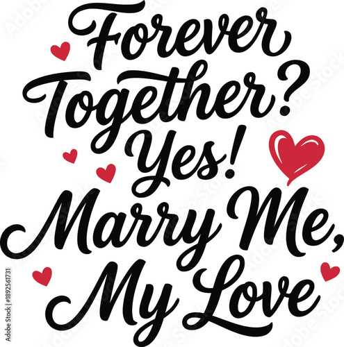 Forever Together, Yes? Marry Me – Happy Valentine’s Day 2026