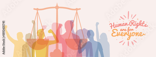 Symbolic illustration of diverse silhouettes with justice scale, highlighting fairness, equality, and the message that human rights belong to everyone.