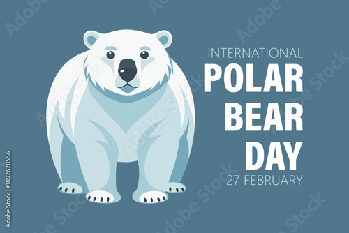 International polar bear day banner. Cute polar bear. Greeting card, poster. Illustration.
