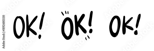 Ok Text In Hand Drawn Style Set. Affirmation, Agreement, Positive Response Doodle Sketch Collection. Expressive Typography Design. Isolated Vector Illustration