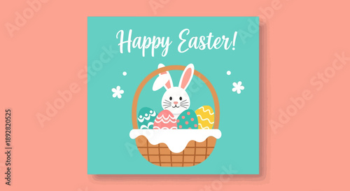 Easter basket with bunny and eggs, Happy Easter greeting.