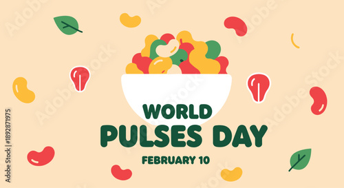 Vibrant illustration celebrating World Pulses Day on February 10th, featuring a bowl of colorful, nutritious legumes
