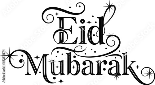 Decorative Eid Mubarak Typography with Sparkles and Swirls in Elegant Black Calligraphy Style for Islamic Holiday Greetings and Ramadan Celebrations