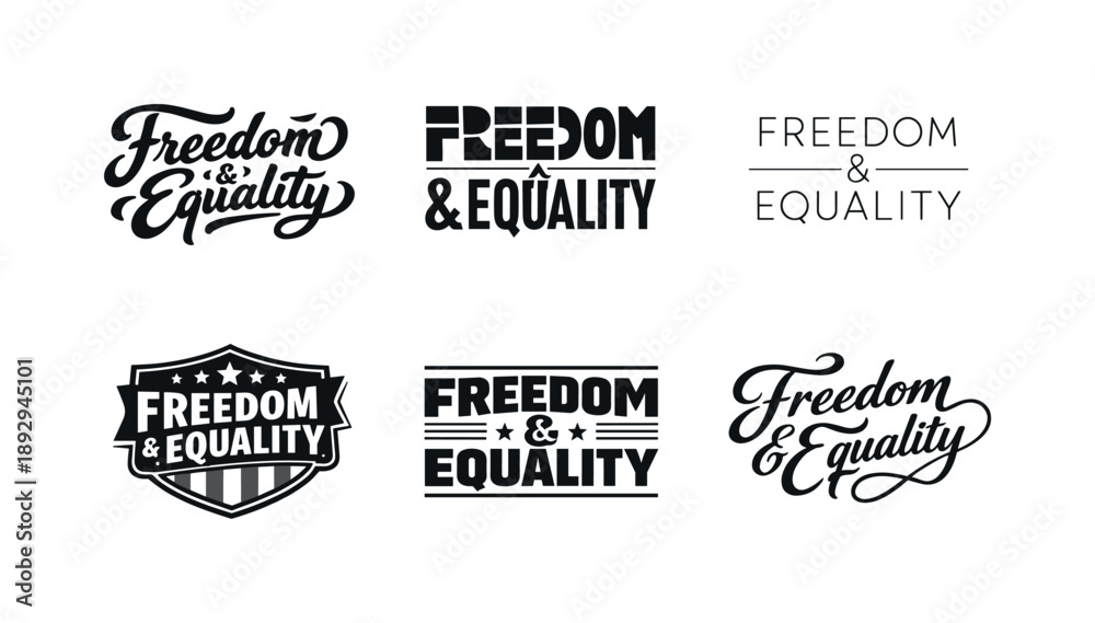 Obraz premium Freedom & Equality Designs. Freedom & Equality Quotes. Set lettering. harmonious lettering variations of the same emblematic concept, each with different