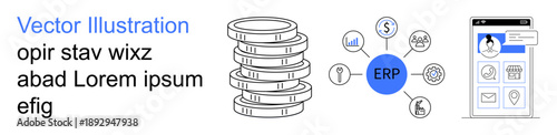 Business management, financial planning, data organization, enterprise solutions, software integration, mobile applications. Stack of coins, ERP network mobile screen interface. Financial planning