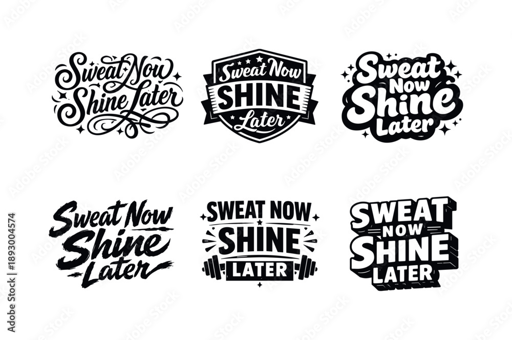 Obraz premium Creative Lettering Grid. Sweat now shine later. Set lettering. harmonious lettering variations of the same emblematic concept, each with different artistic