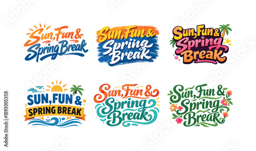 Spring Break Lettering Grid. Sun, fun & spring break. Set lettering. harmonious lettering variations of the same emblematic concept, each with different
