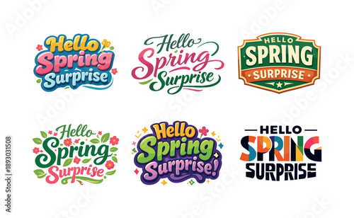 Spring Lettering Styles. Hello spring surprise. Set lettering. harmonious lettering variations of the same emblematic concept, each with different artistic