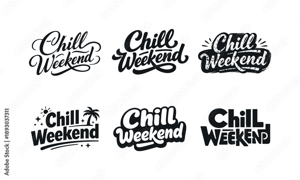 Obraz premium Chill Weekend Lettering. Chill weekend mood. Set lettering. harmonious lettering variations of the same emblematic concept, each with different artistic