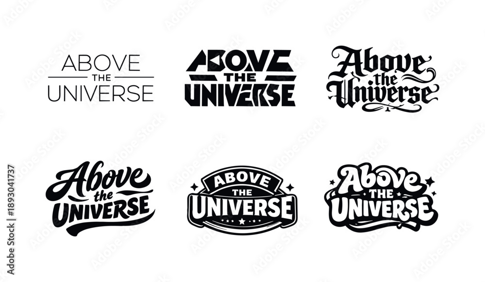 Fototapeta premium Diverse Lettering Styles. Above the Universe. Set lettering. harmonious lettering variations of the same emblematic concept, each with different artistic