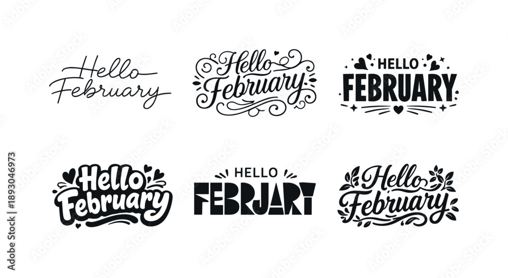 Fototapeta premium February Lettering Styles. Hello February vibes. Set lettering. harmonious lettering variations of the same emblematic concept, each with different artistic