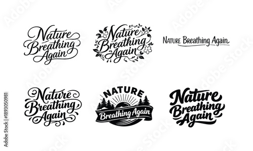 Harmonious Lettering Variations. Nature breathing again. Set lettering. harmonious lettering variations of the same emblematic concept, each with different