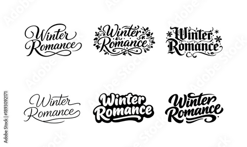 Romantic Winter Lettering. Romantic Winter Quotes. Set lettering. harmonious lettering variations of the same emblematic concept, each with different artistic