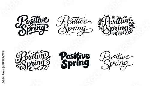 Spring Lettering Variations. Positive Spring. Set lettering. harmonious lettering variations of the same emblematic concept, each with different artistic