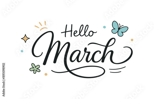Hello March Typography. Hello March lettering designs. Editorial greeting typography with smooth strokes and balanced spacing, warm and optimistic mood.