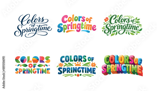 Springtime Lettering Variations. Colors of springtime. Set lettering. harmonious lettering variations of the same emblematic concept, each with different