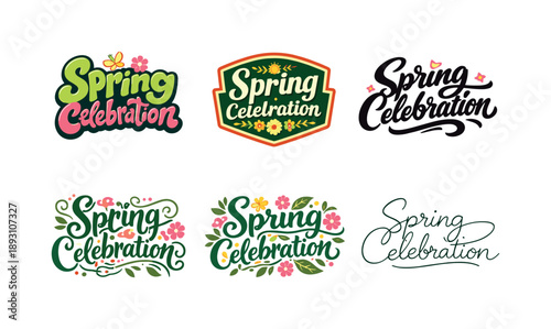 Spring Lettering Variations. Spring Celebration. Set lettering. harmonious lettering variations of the same emblematic concept, each with different artistic
