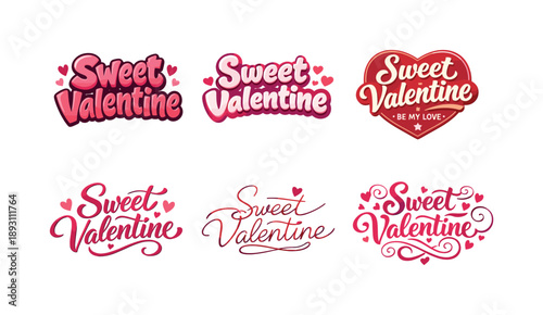 Valentine Lettering Styles. Sweet valentine message. Set lettering. harmonious lettering variations of the same emblematic concept, each with different