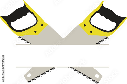 Crossed handsaws vector banner illustration featuring two carpenter tools with yellow handles and a blank white text frame for construction company logos, handyman signs, and woodworker branding.
