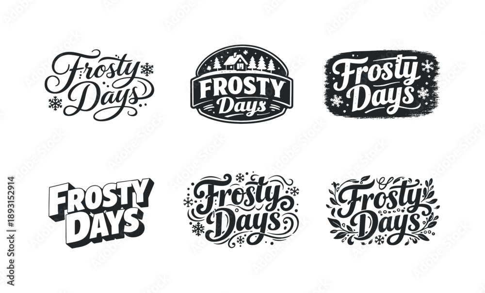 Fototapeta premium Frosty Lettering Variations. Frosty days. Set lettering. harmonious lettering variations of the same emblematic concept, each with different artistic