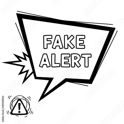Bold "FAKE ALERT" text in a dynamic geometric speech bubble with a warning sign, indicating false information on an isolated white background.