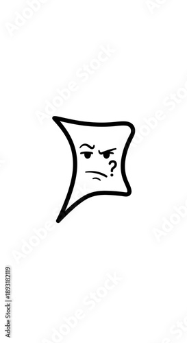 Hand drawn speech bubble with grumpy and confused face expressing annoyance on isolated white background