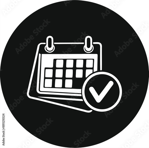 Calendar and check mark icon in circle representing confirmed schedule approved events and verified tasks completion