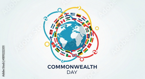 Earth globe with colorful flags on commonwealth day for global unity and celebration