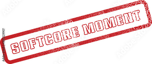 Vibrant Red Grunge Stamp Featuring the Words Softcore Moment for Your Event Design