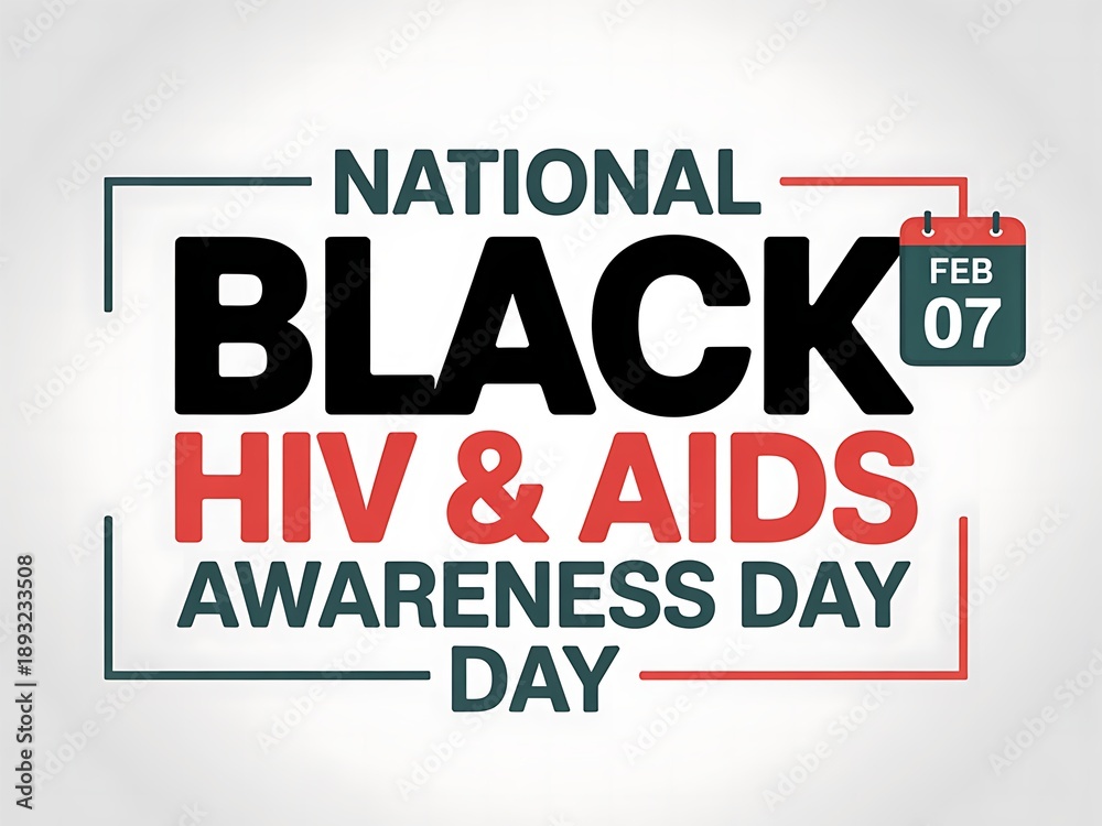 Fototapeta premium National black HIV and AIDS awareness day graphic element with repeated day text and calendar mark for medical awareness event promoting health equity and disease prevention flyer