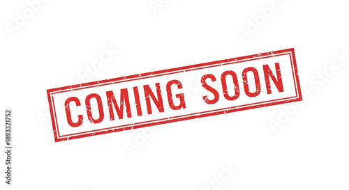 A red rubber stamp displaying the text coming soon against a plain white background indicating anticipation high quality