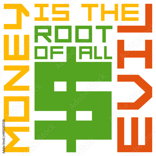 Money Root Evil Capitalism Greed Finance Wealth

