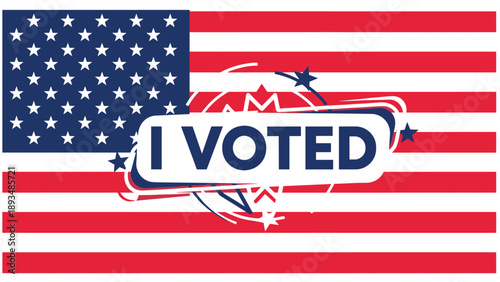 Patriotic I Voted message prominently displayed over the United States flag to encourage civic engagement and democratic participation.