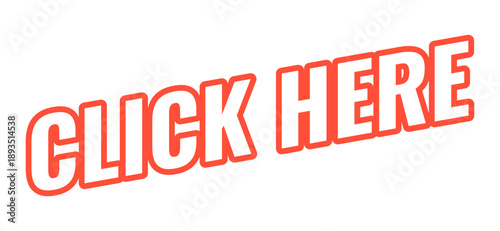 Click here modern bold outlined web element. Interactive prompt. Navigation action. Press here. Activate link. Slanted text design with red contour. Angled typography, UI UX. Oswald font used