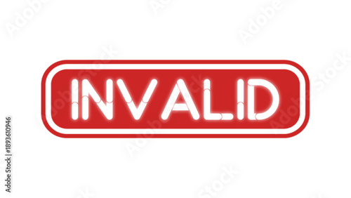 Invalid Red Rubber Stamp Text for Incorrect Data Rejected Forms and Business Documentation