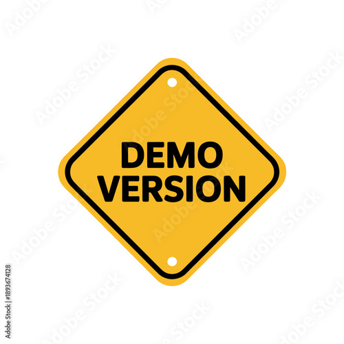 Yellow demo version road sign with black border and text