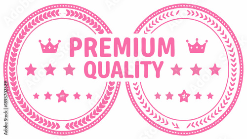Premium quality seal vector illustration pink badge with crown and stars on white background symbolizing excellence and high standard