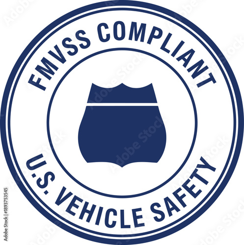 FMVSS Compliant US Vehicle Safety Badge Icon for Automotive Certification and Regulatory Compliance