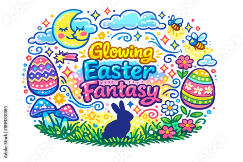 Glowing Easter Fantasy. Hand-drawn doodle illustration of Glowing Easter Fantasy. Neon Easter eggs, moon face,