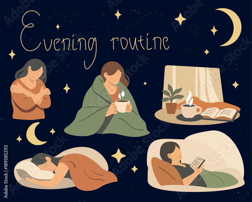 A cozy set of illustrations depicting a heathy evening routine. Includes a women drinking tea, reading in bed... Flat vector style, perfect for wellness blogs, planners and social media.