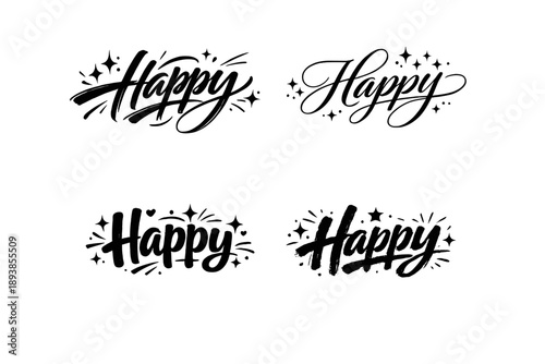 Bright vibes. Create a calligraphy lettering illustration of the phrase: Happy. Render 4 variations of this