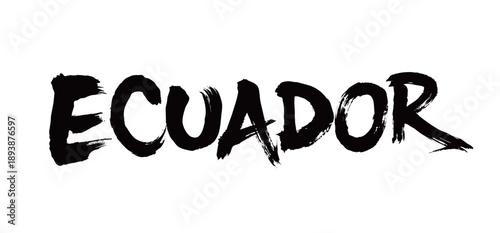 ECUADOR Handwriting
