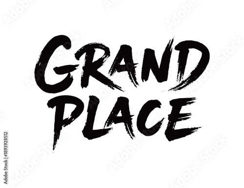 GRAND PLACE Handwriting
